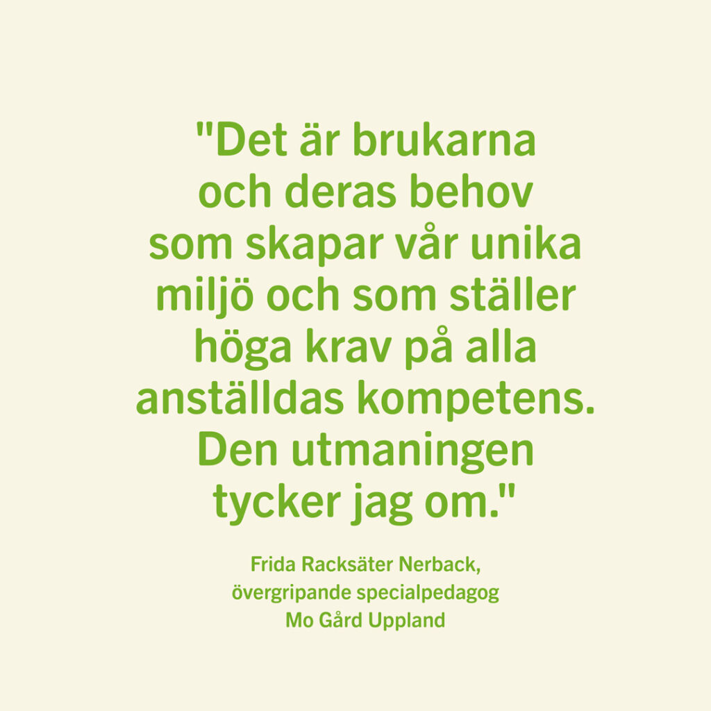 Möjligheternas Mo Gård – citat Frida Racksäter Nerback